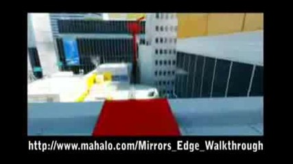 Mirrors Edge Walkthrough - Chapter 8 Kate Part 1