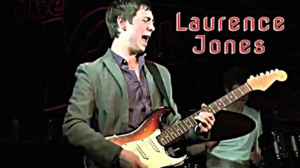 Laurence Jones - Can't Go On Without You