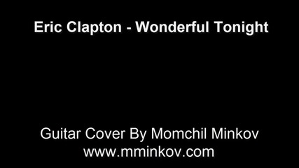 Eric Clapton - Wonderful Tonight Guitar Cover