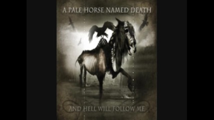 A Pale Horse Named Death - As Black аs My Heart