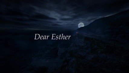 Dear Esther - Official Trailer