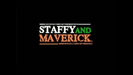 Staffy Maverick - Be All You Can Be [useruploadz-2011]