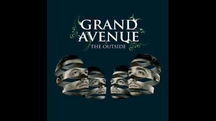 Grand Avenue - Closer 