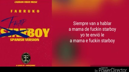 Farruko - Starboy (letra Spanish Version Espanol )