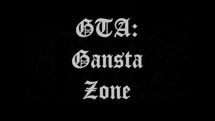 Gta: Zone  De Gangsta Cuz