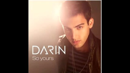 Darin - So Yours (new 2013)