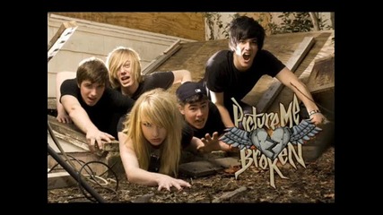 Picture Me Broken - If I Never Wake Again