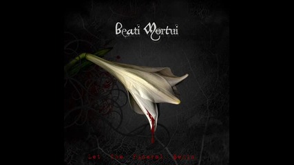 Beati Mortui - Let The Funeral Begin