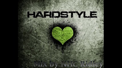 Hardstyle mix by Nhc Ridley