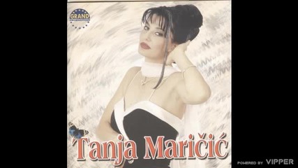 Tanja Maricic - Zivot dala bih - (Audio 1999)