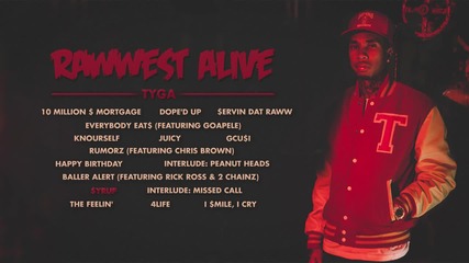 Tyga - $yrup (audio)