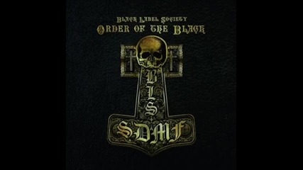 Black Label Society - Riders Of The Damned