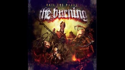 The Burning - Bait The Hook (2010) 