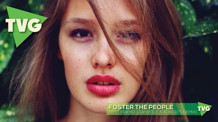 Foster The People - Best Friend