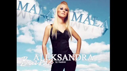 Aleksandra Bursac - Mala Mala 2010 