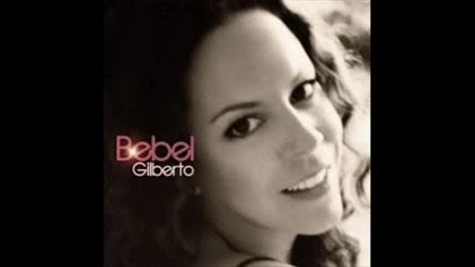 Bebel Gilberto - Cade Voce
