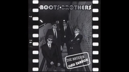 Boots Brothers - Auf (nimmer) Wiedersehn