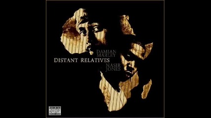 Nas & Damian Marley - Strong Will Continue