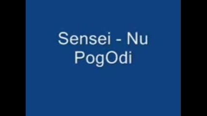 Sensei - Nu Pogodi