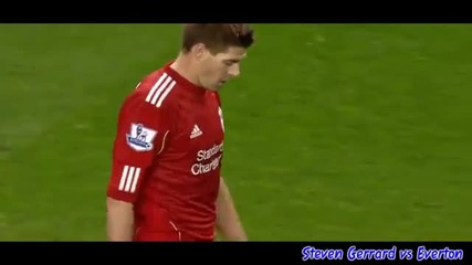 Steven Gerrard vs Everton Home 11_12 Hd 720p