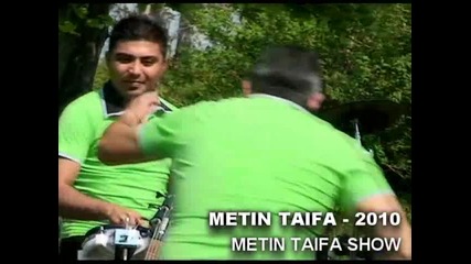 Metin Taifa Show 2010 
