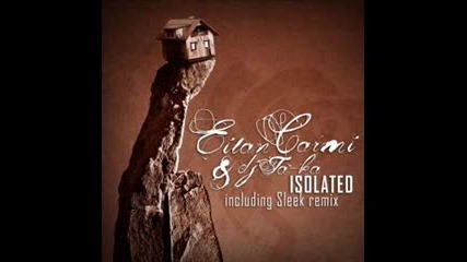 Eitan Carmi & Dj Ta Ka - Isolated (remix)