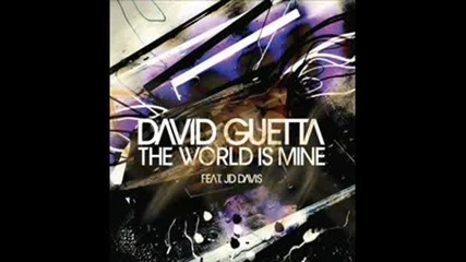 David Guetta - The World Is Mine (rmx)