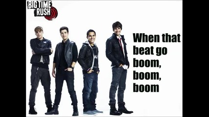 Big Time Rush Epic Lyrics