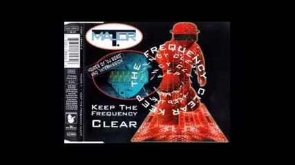Major T. - Keep The Frequency Clear (1994)