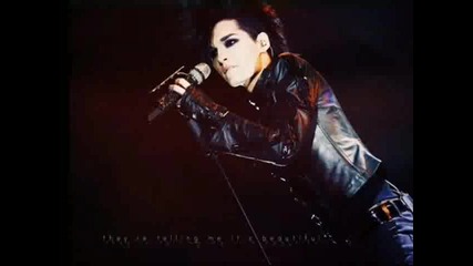 Bill Kaulitz singing Monsoon