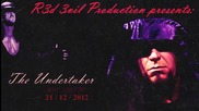 Mv | Undertaker - Way too far [2012] | R3d 3vil Production