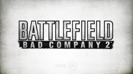 Battlefield Bad Company 2 Trailer