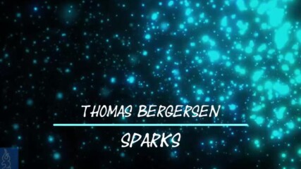 Thomas Bergersen - Sparks (2021, Искри)