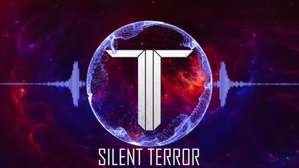 The Twisted - Silent Terror ( Dubstep )