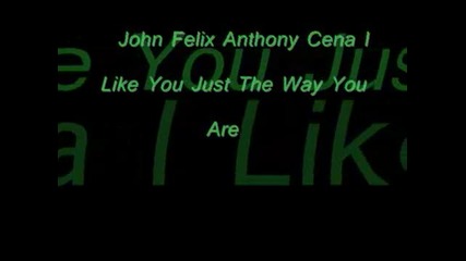 John Cena - The Way I Are