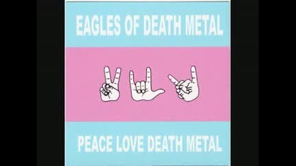 Eagles Of Death Metal - Midnight Creeper 