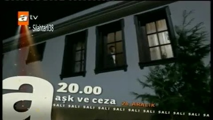 Любов и наказание Ask ve ceza 39 епизод реклама 