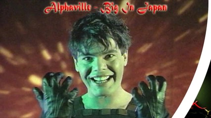 Alphaville - Big In Japan