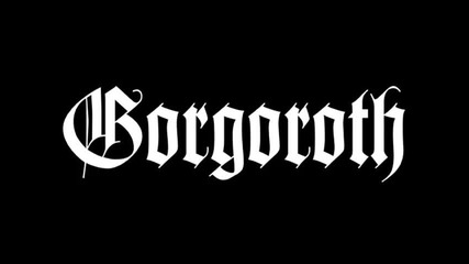 Gorgoroth - Incipit Satan 