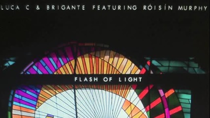 Luca C & Brigante feat. Roisin Murphy - Flash Of Light - Solomun Remix