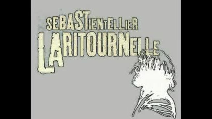 La Ritournelle - Sebastien Tellier 