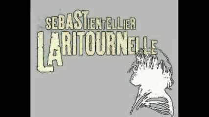 La Ritournelle - Sebastien Tellier