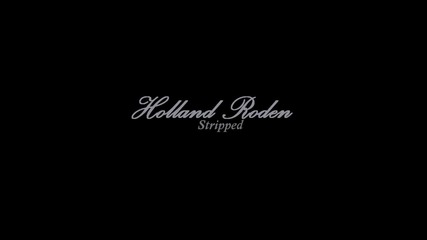 Holland Roden » Stripped