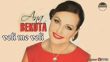 Ana Bekuta - Voli me voli