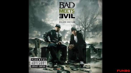 Bad Meets Evil - Hell The Sequel The Album