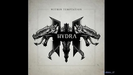 Within Temptation - Dangerous (hydra 2014)