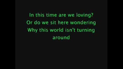 Three Days Grace - Now Or Never Lyrics