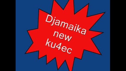 Djamaikata new ku4ec 2010 