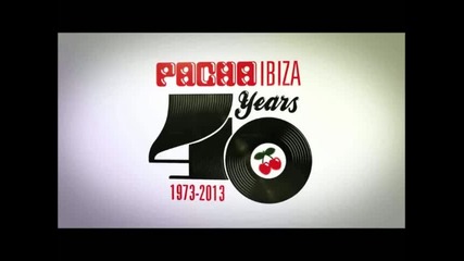 pacha ibiza 40 years 1973-2013 cd2