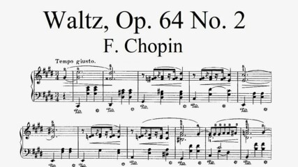 F. Chopin - Waltz in C sharp minor, Op. 64, No. 2